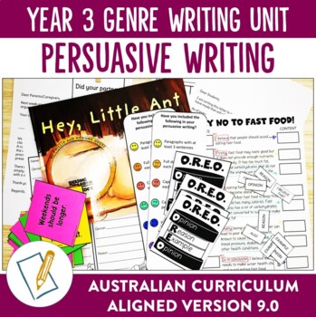 Preview of Australian Curriculum 9.0 Year 3 Writing Unit - Persuasive Writing