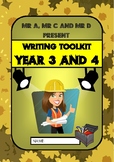Year 3 and 4 Writing Toolkit by Mr A, Mr C and Mr D Present