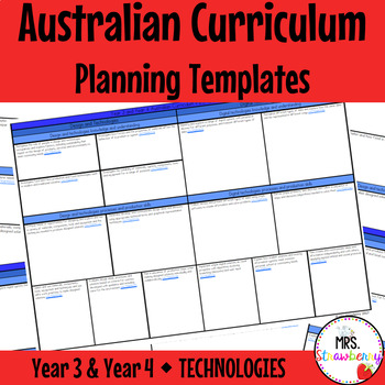 Preview of Year 3 and Year 4 TECHNOLOGIES Australian Curriculum Planning Templates EDITABLE