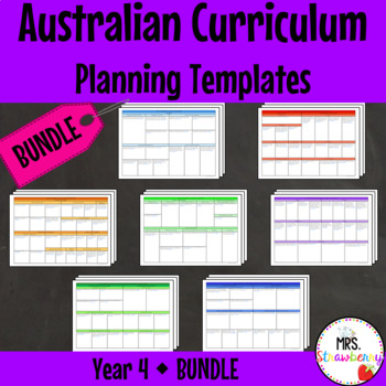 Preview of Year 4 Australian Curriculum Planning Templates Bundle