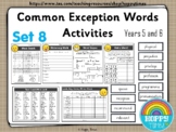 Year 5 / 6 Common Exception Words Spelling Activities ( set 8)