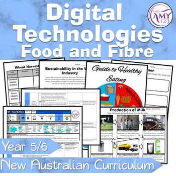 Preview of Year 5 & 6 Design & Technologies Food & Fibre Unit