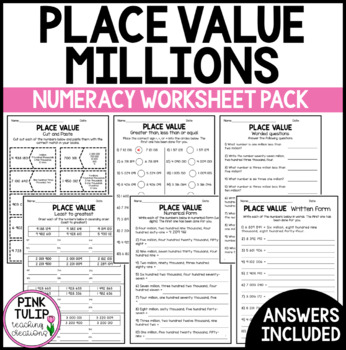 Place Value Into The Millions - Worksheet Pack by Pink Tulip Teaching