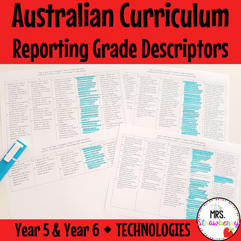 Preview of Year 5 and Year 6 TECHNOLOGIES Australian Curriculum Reporting Grade Descriptors