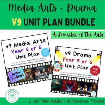Preview of Year 5 or 6 Media Arts & Drama Australian Curriculum Units BUNDLE (Version 9)