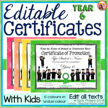 Preview of Year 6 Certificates - Editable - Watercolour Borders with Kids