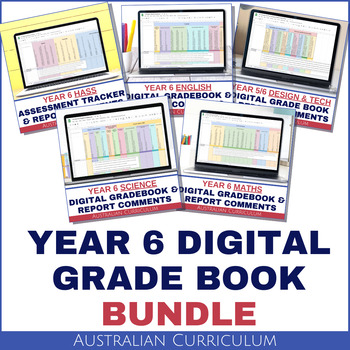 Preview of Year 6 Digital Grade Book and Report Comments Bundle for Australian Curriculum