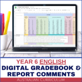 Year 6 English Australian Curriculum Digital Gradebook wit