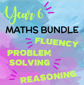 Preview of Year 6 Maths BUNDLE *UPDATED for DEEPER LEARNING