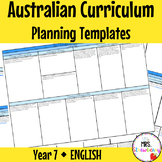 Year 7 ENGLISH Australian Curriculum Planning Templates EDITABLE