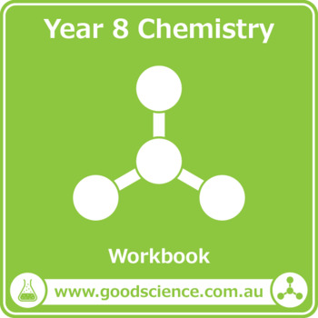 Preview of Year 8 Chemistry (Australian Curriculum) [Workbook]
