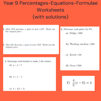 Preview of Year 9 Percentages-Equations-Formulae Worksheets (with solutions)
