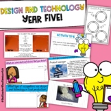 Year Five Design and Technology Unit *Australian Curriculu