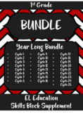 Year Long Bundle!  EL Skills Block 1st Grade