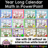 Year Long Calendar Math PowerPoint Bundle -use with/withou