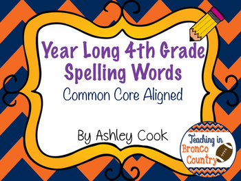Preview of Year Long Common Core 4th Grade Spelling Lists