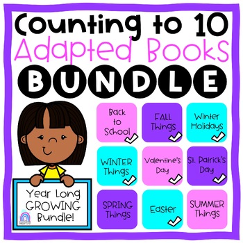 Preview of Year Long Counting to 10 Adapted Books {GROWING BUNDLE}