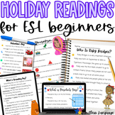 Year Long ESL Holiday Reading Comprehension for high begin