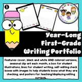 Year Long First Grade Writing Portfolio