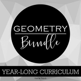 Year-Long Geometry Curriculum Bundle (Notes, Activities, A
