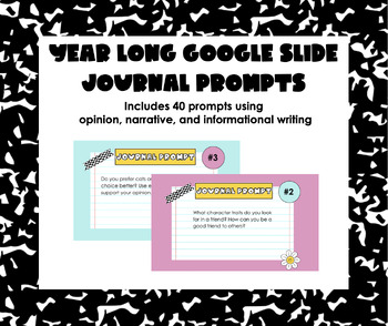 Preview of Year Long Google Slides Journal Prompts - No Prep!
