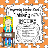 Inquiry Task Cards:  Improving Higher-Level Thinking