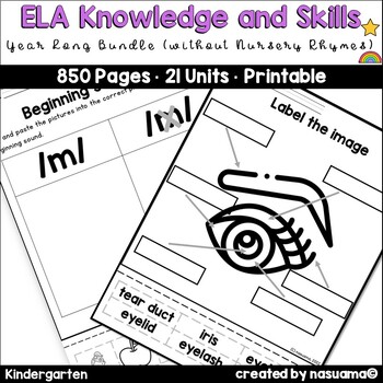 Preview of Year Long Kindergarten ELA Knowledge and Skills Worksheets (NO Nursery Rhymes)