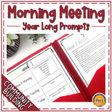 Year Long Morning Meeting Prompts
