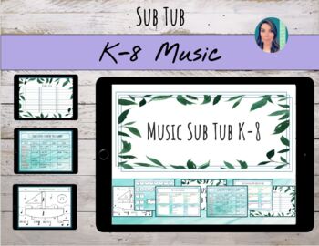 Preview of Year Long Music Sub Tub & Editable Binder for K-8 in Google Slides