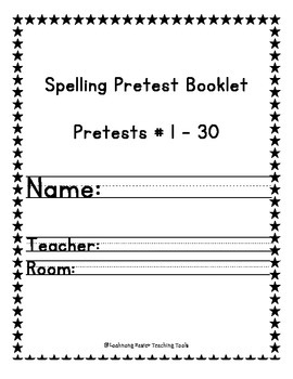 Preview of A Better Way to Keep Track of Spelling: Spelling Booklet Tests and Pretests 1-30