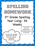 Year Long 3rd Grade Spelling Lists/Homework *McGraw-Hill R