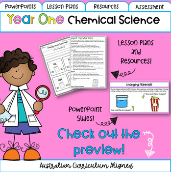 Preview of Year One Chemical Science | Unit Plan | Australian Curriculum Aligned |