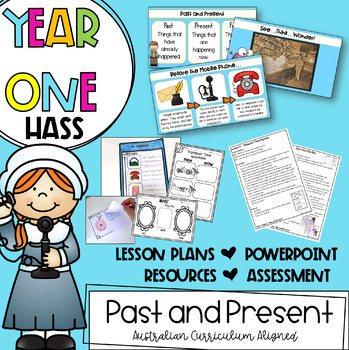 Preview of Year One HASS: Past and Present | Australian Curriculum Aligned |