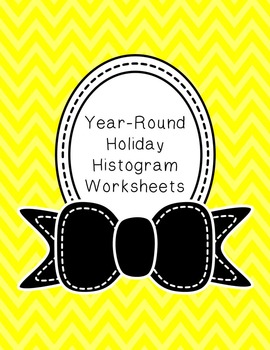 Year Round Holiday Histogram Bundle (Worksheets Only) by Alicia Lykins