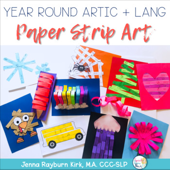 Preview of Year Round Craft Paper Strip Art for Articulation and Language