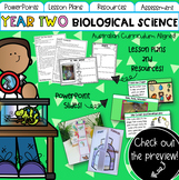 Year Two Biological Science Australian Curriculum | Life C