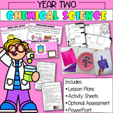 Year Two Chemical Science Unit | Australian Curriculum V8 