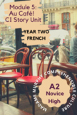 Year Two French | "Au café!": French Café Comprehensible I