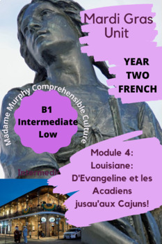 Preview of Year Two French| Louisiane & les Cajuns| Comprehensible Input Unit / Inter. Low