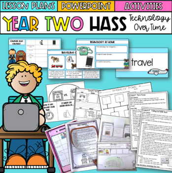 Preview of Year Two HASS 'Technology Over Time' | Australian Curriculum | History