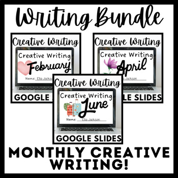 Preview of Year of Creative Writing! 12 Months! Google Slides Bundle!