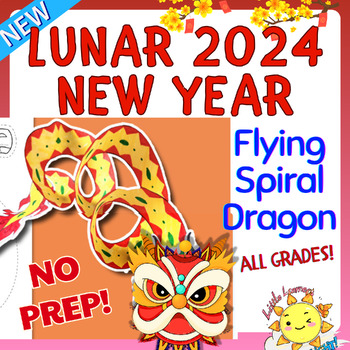 Preview of Year of FLYING SPIRAL DRAGON Chinese Lunar New Year Craft Activity 2024|No-Prep