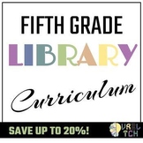 Year of Library Curriculum: Grade 5