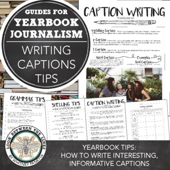 Preview of Yearbook Journalism Caption Writing Tips, Assignment, and Peer Editing Activity