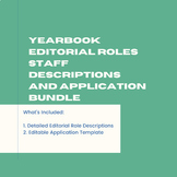 Yearbook Editorial Roles Staff Descriptions and Applicatio