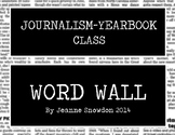 Yearbook-Journalism Class Word Wall $4.00