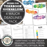 Yearbook Major Deadline Assignment Pack: Lesson Plans, Pre