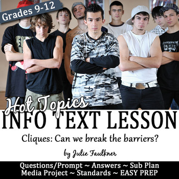Preview of Info Text Hot Topics Lesson with Photo Project: Cliques