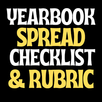 Preview of Yearbook Spread Checklist and Grade Sheet Rubric