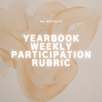 Preview of Yearbook Weekly Participation Rubric Template